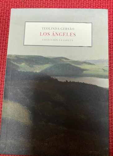 Portada del libro de LOS ÁNGELES. TEOLINDA GERSAO. COLECCIÓN LA GAVETA. 2020, EDITORA REGIONAL DE EXTREMADURA.