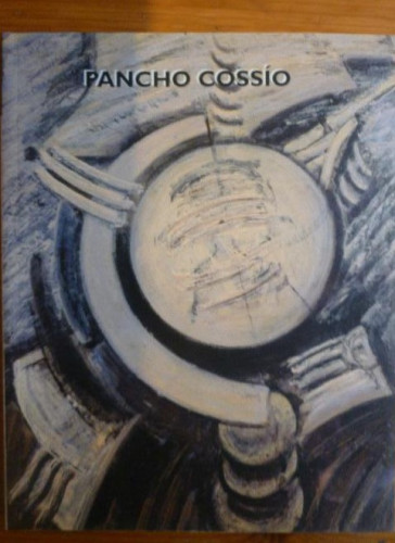Portada del libro de PANCHO COSSÍO Publicado por Caja de ahorros de Navarra (1999) 120pp