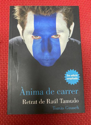 Portada del libro ÀNIMA DE CARRER. RETRAT DE RAÚL TAMUDO. TOMÀS GUASCH. EDICIONS DAU. 2008.