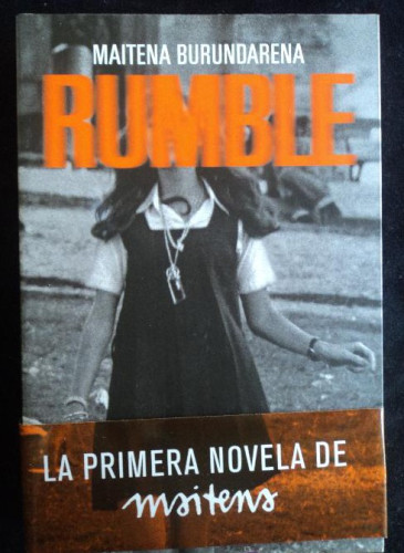 Portada del libro de RUMBLE. LA PRIMERA NOVELA DE MAITENA. MAITENA BURUNDARENA. LUMEN. 2011 280 PAG