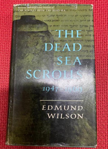 Portada del libro THE DEAD SEA SCROLLS 1947-1969. EDMUND WILSON. 1969, OXFORD UNIVERSITY PRESS.