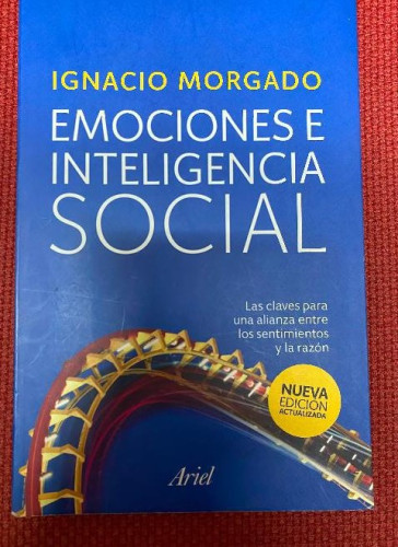 Portada del libro de Emociones e inteligencia social: Las claves para una alianza entre los sentimientos y la razón (Ariel)