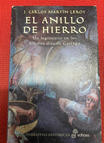Portada del libro de El anillo de hierro (Narrativas Históricas)
