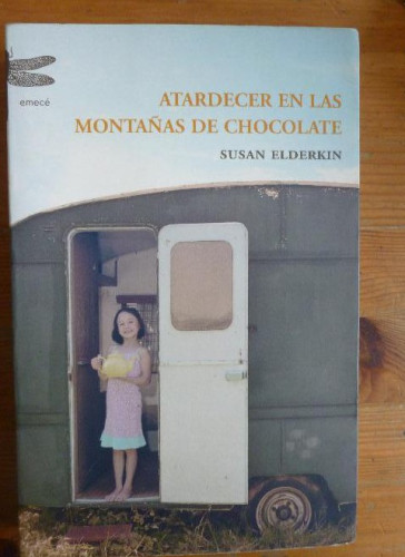 Portada del libro de Atardecer en las montañas de chocolate (Emecé)