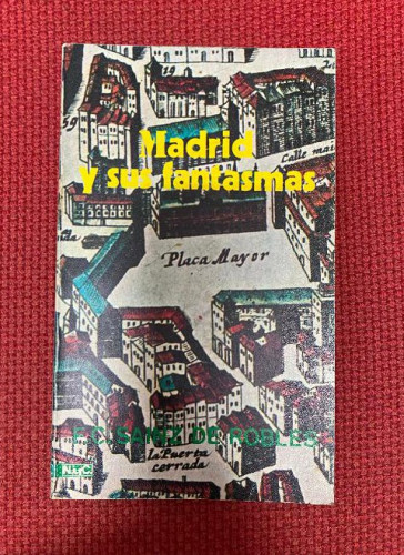 Portada del libro de MADRID Y SUS FANTASMAS.