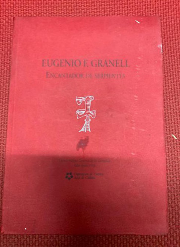 Portada del libro de ENCANTADOR DE SERPIENTES. EUGENIO F. GRANELL. 1993, DIPUTACIÓN DE CUENCA.