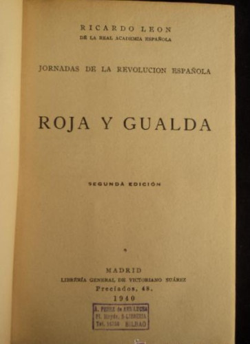 Portada del libro de ROJO Y GUALDA. RICARDO LEON. LIB. VICTORIANO SUAREZ. 1940 305 PAG