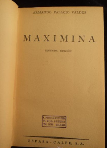Portada del libro de MAXIMINA. PALACIO VALDES. ESPASA CALPE.1943 225 PAG