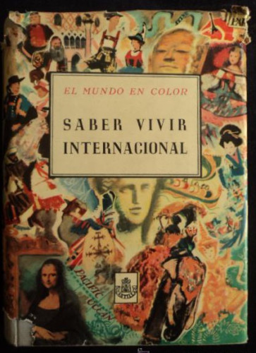Portada del libro de SABER VIVIR INTERNACIONAL. EL MUNDO EN COLOR. DORE OGRIZER. ED. CASTILLA 1957 500 PAG