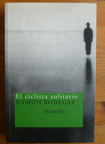 Portada del libro de El ciclista solitario: 33 (Nuevos Tiempos)