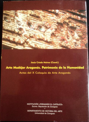 Portada del libro de Arte mudéjar aragonés, patrimonio de la humanidad