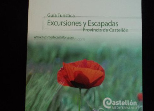 Portada del libro de CASTELLON. GUIA TURISTICA. EXCURSIONES Y ESCAPADAS PROVINCIA. PATRIMONIO TURISTICO 2011 88 PAG