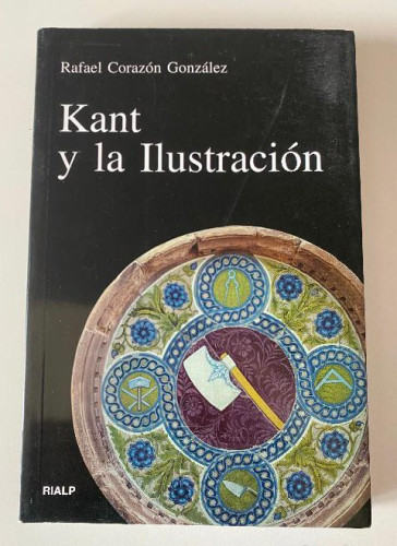Portada del libro de Kant y la Ilustración (Vértice)