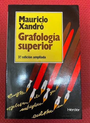 Portada del libro de GRAFOLOGÍA SUPERIOR. MAURICIO XANDRÓ. 3ª ED AMPLIADA, HERDER, 1986.
