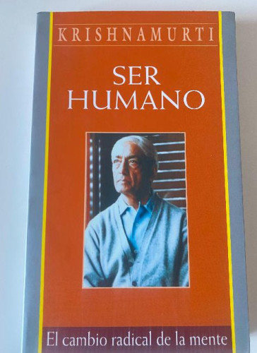 Portada del libro de Ser humano (el cambio radical de la mente)
