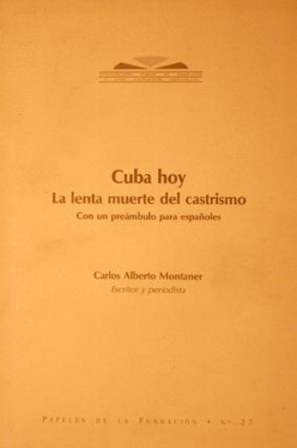 Portada del libro de Cuba hoy: La lenta muerte del castrismo*