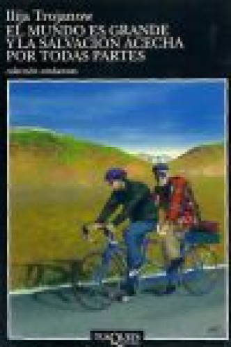Portada del libro de El Mundo Es Grande y la Salvación Acecha por Todas Partes: 11