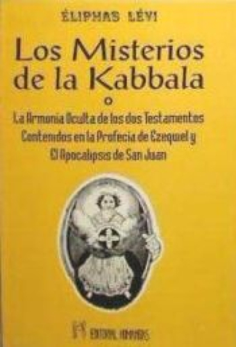 Portada del libro de MISTERIOS DE LA KABBALA O LA ARMONIA OCULTA DE LOS DOS TESTAMENTOS