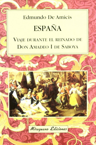 Portada del libro Viaje durante el reinado de Don Amadeo I de Saboya