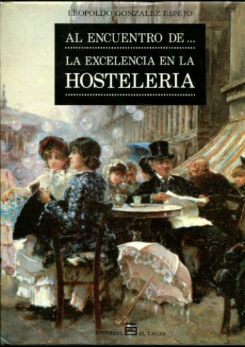 Portada del libro de Al Encuentro de la Excelencia en la Hosteleria.