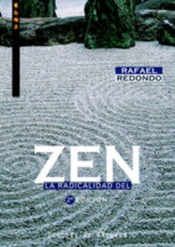 Portada del libro de LA RADICALIDAD DEL ZEN
