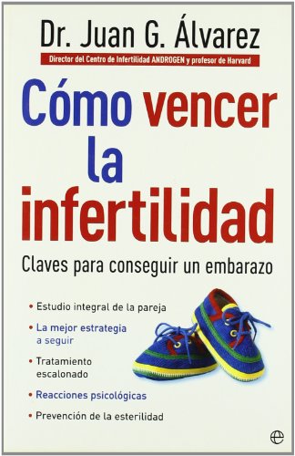 Portada del libro de Cómo vencer la infertilidad. Claves para conseguir un embarazo.