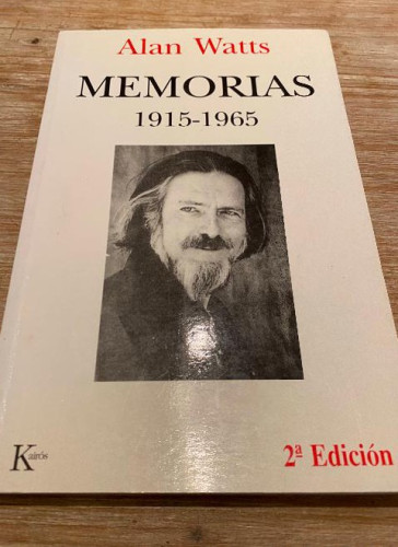 Portada del libro de MEMORIAS, 1915-1965. ALAN WATTS. KAIRÓS, 2ª ED, 1999.