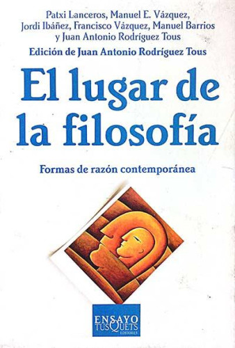 Portada del libro de El Lugar de la Filosofía: Formas de Razón Contemporánea