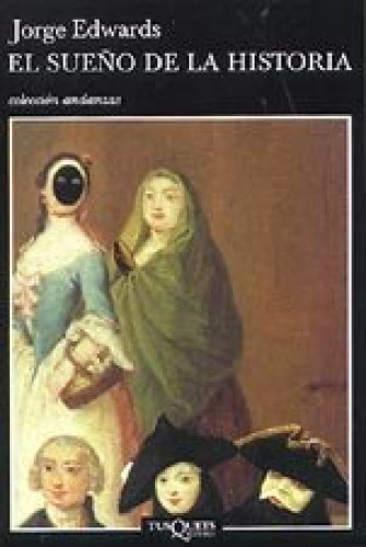 Portada del libro de El Sueño De La Historia (andanzas)