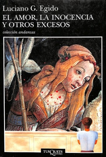 Portada del libro de El amor, la inocencia y otros excesos