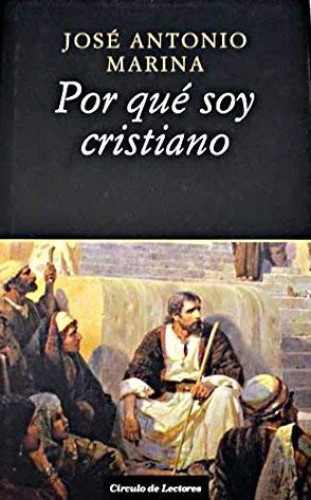 Portada del libro de Por Que Soy Cristiano