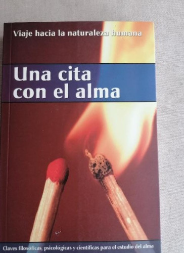 Portada del libro de UNA CITA CON EL ALMA - ANTONIO ROMERO TEJADA 2004 336pp