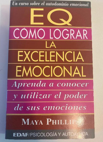 Portada del libro de Como lograr la excelencia emocional