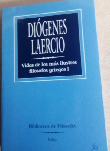 Portada del libro de Vidas de los más ilustres filósofos griegos Vol. 1 Diógenes Laercio. Ed. Orbis