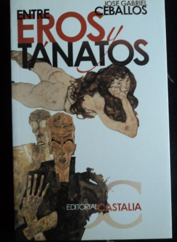 Portada del libro de Entre Eros y Tánatos (ALBATROS. A.)