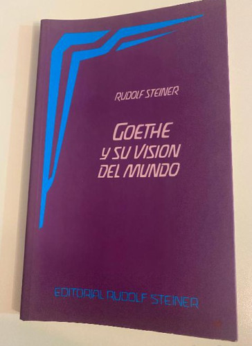 Portada del libro de Goethe y su vision del mundo