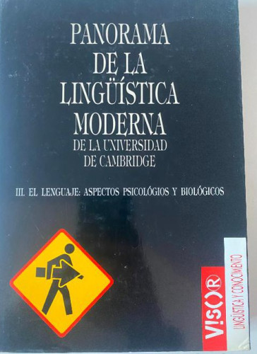 Portada del libro de PANORAMA DE LA LINGÜÍSTICA MODERNA DE LA UNIVERSIDAD DE CAMBRIDGE. TOMO III. EL LENGUAJE.