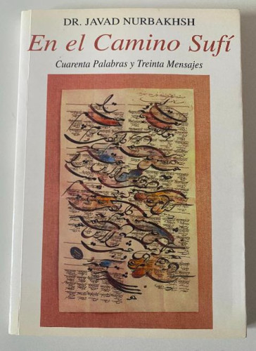 Portada del libro de En el camino sufí: Cuarenta palabras y treinta mensajes