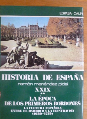 Portada del libro de La cultura española entre el barroco y ...(1680-1759) (hªespaña: la epoca primeros borbones, t.29 -...