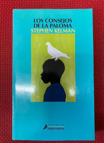 Portada del libro de LOS CONSEJOS DE LA PALOMA (S) (Salamandra Narrativa)