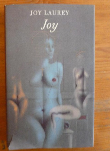 Portada del libro de JOY. LAUREY, Joy. Publicado por Circulo de Lectores., Barcelona, (1991) 221pp