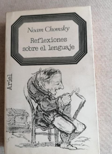 Portada del libro de Reflexiones sobre el lenguaje.- Chomsky, Noam. ARIEL 1979