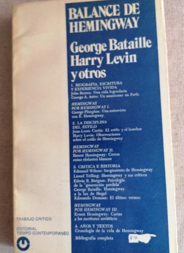 Portada del libro de Balance de Hemingway. George Bataille, Henry Levin y otros. ED. TIEMPO CONTEMPORANEO 1973 252pp