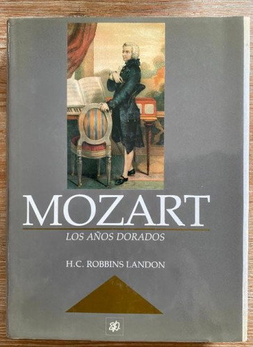 Portada del libro de Mozart, los años dorados