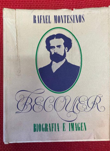 Portada del libro de BECQUER. RAFAEL MONTESINOS.1977.