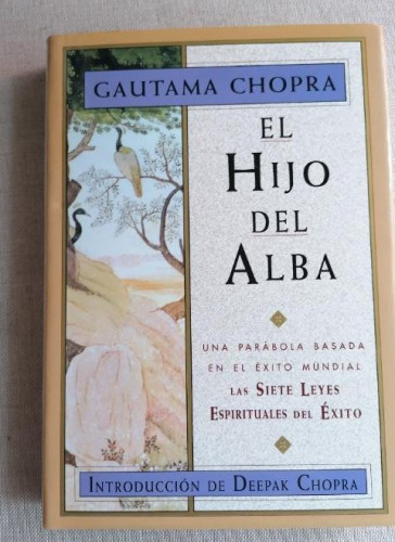 Portada del libro de GAUTAMA CHOPRA - EL HIJO DEL ALBA - EDAF 1997
