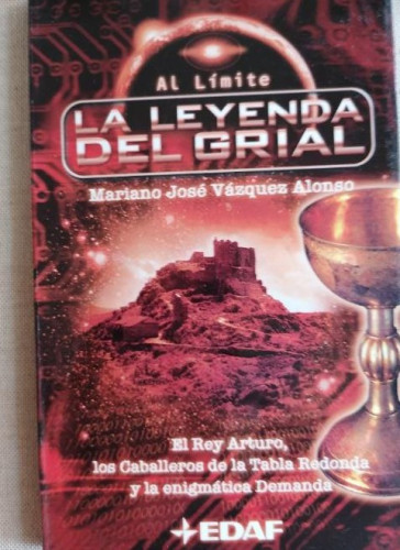 Portada del libro de LA LEYENDA DEL SANTO GRIAL/MARIANO VÁZQUEZ ALONSO EDAF BOLSILLO