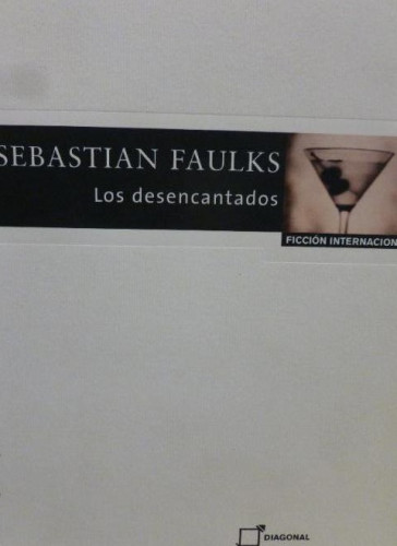 Portada del libro de Desencantados, los