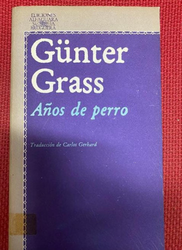 Portada del libro de Anos de Perro (LITERATURAS)