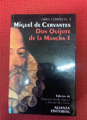Portada del libro de DON QUIJOTE DE LA MANCHA I. OBRA COMPLETA, 4. MIGUEL DE CERVANTES. ALIANZA, 1996.
